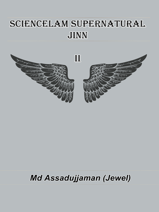 Title details for Sciencelam Supernatural 2 Jinn by Md Assadujjaman (Jewel) - Available